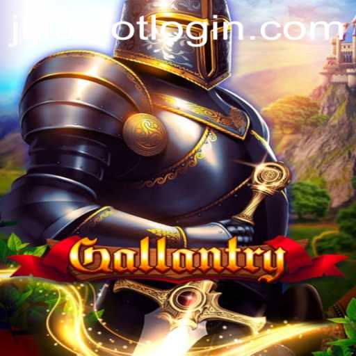 Gallantry: Explore the Exciting World of Strategy and Adventure